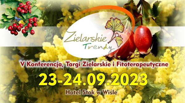 V Konferencja, Targi Zielarskie i Fitoterapeutyczne